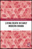 Living Death in Early Modern Drama