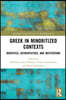 Greek in Minoritized Contexts