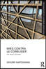 Mies Contra Le Corbusier