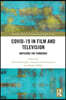 Covid-19 in Film and Television