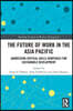 Future of Work in the Asia Pacific