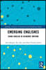 Emerging Englishes