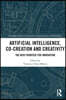 Artificial Intelligence, Co-Creation and Creativity