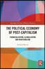 Political Economy of Post-Capitalism