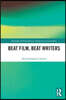 Beat Film, Beat Writers