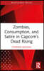 Zombies, Consumption, and Satire in Capcom’s Dead Rising