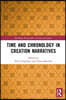 Time and Chronology in Creation Narratives