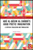Abū al-Qāsim al-Shābbī’s Arab Poetic Imagination