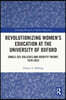 Revolutionizing Women’s Education at the University of Oxford