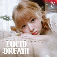 IVE (아이브) - 일본 EP 4집 LUCID DREAM [레이 REI Ver.]