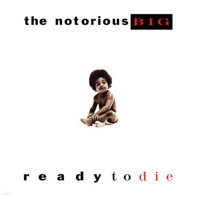 Notorious B.I.G. (노토리어스 B.I.G.) - 1집 Ready To Die [2LP]