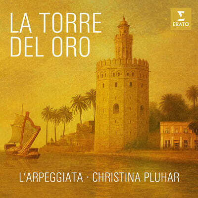 Christina Pluhar / L'Arpeggiata (크리스티나 플루하르 / 라르페지아타) - 황금의 탑 (La Torre del Oro)