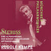 Rudolf Kempe 슈트라우스: 알프스 교향곡, 메타모르포젠 (R. Strauss: Eine Alpensinfonie, Metamorphosen, Le Bourgeois Gentilhomme (1971, 1973))