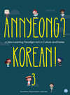 Annyeong? Korean! _ vol. 3 (안녕? 코리안! 3권)