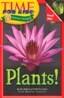 Plants!