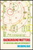Background Matters: Set and Design, Mind and Environment Volume 9