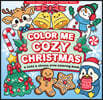 Color Me Cozy Christmas Artist's Coloring Book (31 Single-Sided Designs on Thick Paper)