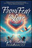 From Fear to Love: Walking Alongside a Beloved Family Member Who Is Addicted to Drugs and Witnessing God's Miracles Through a Pharmacist's Perspective