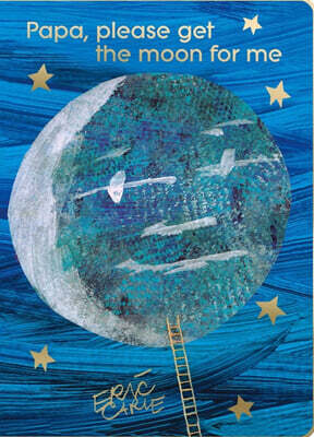 Papa, Please Get the Moon for Me: 40th Anniversary Edition