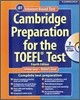 Cambridge Preparation for the TOEFL Test with CD-ROM