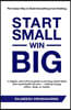 Start Small, Win Big: The Indian Way to Build Something from Nothing