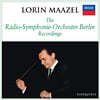 Lorin Maazel (로린 마젤) - 베를린 방송교향악단 녹음 (The Radio-Symphonie-Orchester Berlin Recordings)