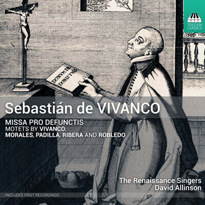 David Allinson 비반코: 레퀴엠, 모테트 작품집 (Vivanco: Mossa pro Defunctis, Motets)