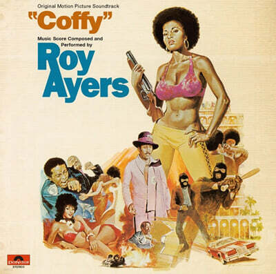 코피 영화음악 (Coffy - Original Motion Picture Soundtrack) [LP]
