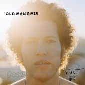 [미개봉] Old Man River / Trust (미개봉)