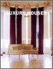 Luxury Houses: City