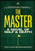 The Master