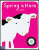 Spring Is Here