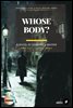 Whose Body? 시체는 누구?
