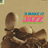 Art Blakey (아트 블래키) - 'S Make It [LP]