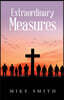 Extraordinary Measures