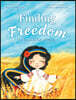 Finding Freedom