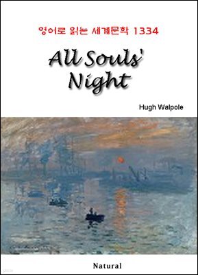 All Souls' Night - 영어로 읽는 세계문학 1334