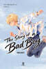 The Story of a Bad Boy
