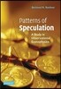 Patterns of Speculation