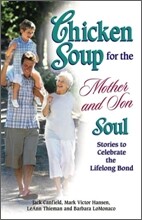 Chicken Soup for the Mother and Son Soul