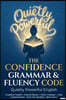 The Confidence Grammar & Fluency Code