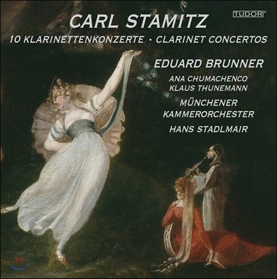 Eduard Brunner 슈타미츠: 클라리넷 협주곡 전곡집 (Stamitz: Clarinet Concertos)