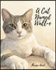 A Cat Named Wall-e