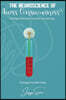 The Neuroscience of Access Consciousness®