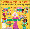 My Granny went to Market