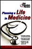 Planning a Life in Medicine