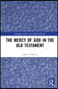 Mercy of God in the Old Testament