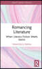 Romancing Literature