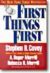 First Things First