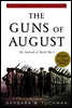 The Guns of August